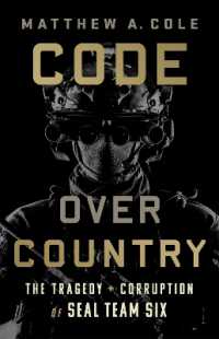 Code over Country : The Tragedy and Corruption of SEAL Team Six