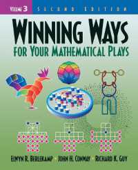 Winning Ways for Your Mathematical Plays, Volume 3 (Ak Peters/crc Recreational Mathematics Series) （2ND）