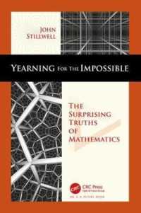 J.スティルウェル『不可能へのあこがれ　数学の驚くべき真実』（原書）<br>Yearning for the Impossible : The Surprising Truths of Mathematics