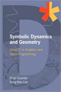 Symbolic Dynamics and Geometry : Using D* in Graphics and Game Programming