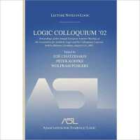 Logic Colloquium '02 : Lecture Notes in Logic 27