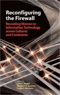 Reconfiguring the Firewall : Recruiting Women to Information Technology across Cultures and Continents
