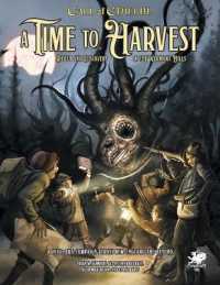 A Time to Harvest : A Beginner Friendly Campaign for Call of Cthulhu