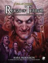 Reign of Terror : Epic Call of Cthulhu Adventures in Revolutionary France