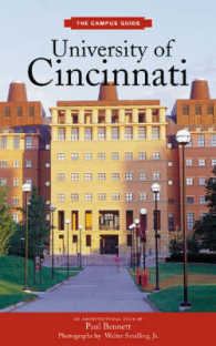 University of Cincinnati : An Architectural Tour (Campus Guide)