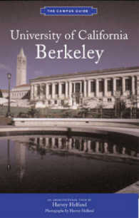 University of California, Berkeley : An Architectural Tour (Campus Guide)