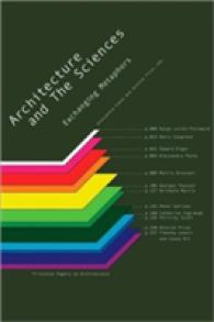 Architecture and the Sciences : Exchanging Metaphors (Princeton Papers on Architecture)
