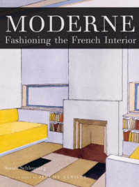 Moderne : Fashioning the French Interior