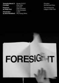Foresight (Young Architects) （1ST）