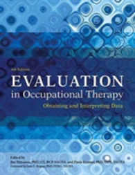 Evaluation in Occupational Therapy : Obtaining and Interpreting Data （4TH）
