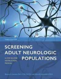 Screening Adult Neurologic Populations : A Step-by-Step Instruction Manual （3RD）