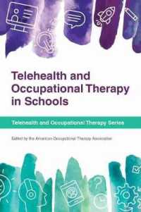 Telehealth and Occupational Therapy in Schools (Telehealth and Occupational Therapy Series)