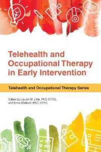 Telehealth and Occupational Therapy in Early Intervention (Telehealth and Occupational Therapy Series)