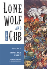 Lone Wolf and Cub : Hostage Child (Lone Wolf & Cub) 〈10〉