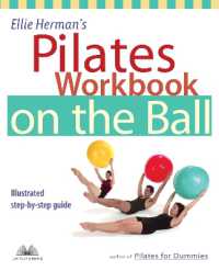 Ellie Herman's Pilates Workbook on the Ball : Illustrated Step-by-Step Guide