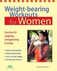 Weight-Bearing Workouts for Women: Exercises for Sculpting, Strengthening, and Toning