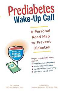 Prediabetes Wake-Up Call : A Personal Road Map to Prevent Diabetes