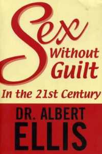 Sex without Guilt in the 21st Century -- Paperback / softback