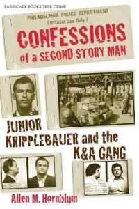 Confessions of a Second Story Man : Junior Kripplebauer and the K & a Gang