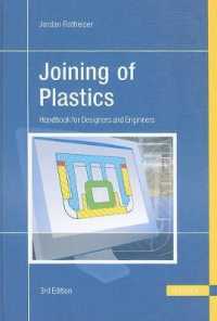 Joining of Plastics 3e : Handbook for Designers and Engineers （3RD）