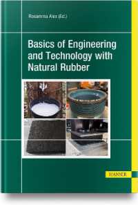 Basics of Engineering and Technology with Natural Rubber