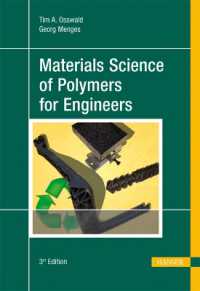 Materials Science of Polymers for Engineers （3RD）