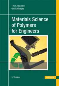 Materials Science of Polymers for Engineers （3RD）