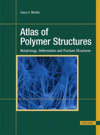 Atlas of Polymer Structures : Morphology, Deformation and Fracture Structures