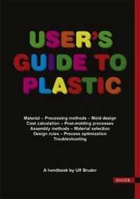 User's Guide to Plastic : A Handbook for Everyone