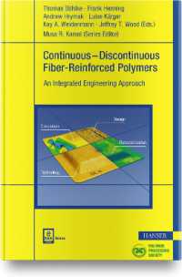 Continuous-Discontinuous Fiber-Reinforced Polymers : An Integrated Engineering Approach