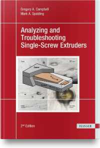 Analyzing and Troubleshooting Single-Screw Extruders （2ND）