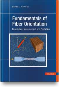 Fundamentals of Fiber Orientation : Description, Measurement and Prediction