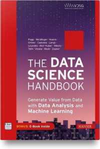 The Data Science Handbook : Generate Value from Data with Data Analysis and Machine Learning