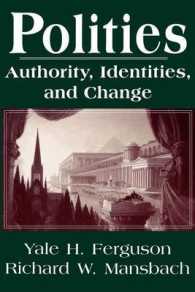 Polities : Authority, Identities and Change (Studies in International Relations)