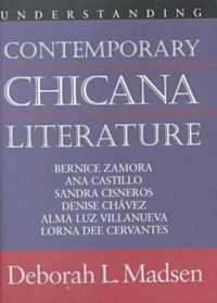 Understanding Contemporary Chicana Literature (Understanding Contemporary American Literature)