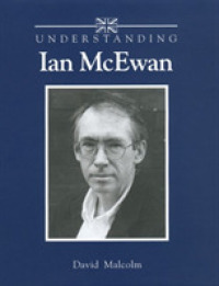 Understanding Ian McEwan (Understanding Contemporary British Literature)