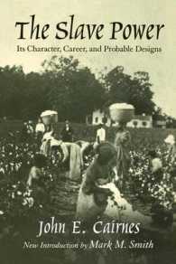 The Slave Power : Its Character, Career and Probable Designs: Being an Attempt to Explain the Real Issues Involved in the American Contest (Southern Classics)