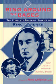 Ring around the Bases : The Complete Baseball Stories of Ring Lardner
