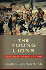 The Young Lions : Confederate Cadets at War