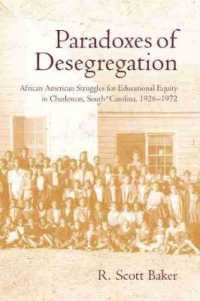 Paradoxes of Desegregation : African American Struggles for Educational Equity in Charleston, South Carolina, 1926-1972