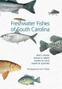 Freshwater Fishes of South Carolina (Belle Baruch Library in Marine Science)