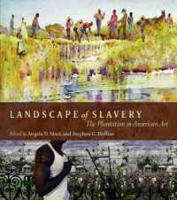 Landscape of Slavery : The Plantation in American Art