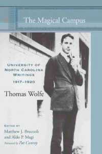 The Magical Campus : University of North Carolina Writings, 1917-1920