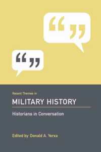 Recent Themes in Military History (Historians in Conversation)