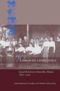 Women of Conscience : Social Reform in Danville, Illinois, 1890-1920