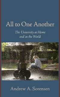 All to One Another : The University at Home and in the World