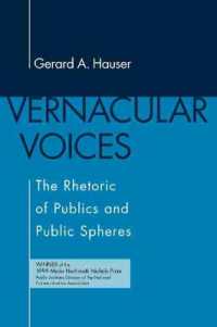 Vernacular Voices : The Rhetoric of Publics and Public Spheres (Studies in Rhetoric/communication)