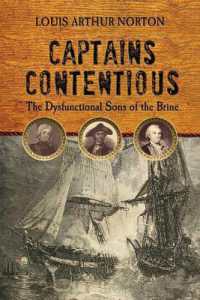Captains Contentious : The Dysfunctional Sons of the Brine (Studies in Maritime History)
