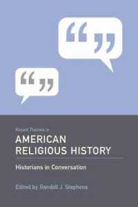 Recent Themes in American Religious History : Historians in Conversation (Historians in Conversation)