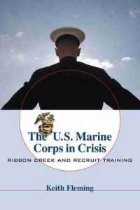 The U.S. Marine Corps in Crisis : Ribbon Creek and Recruit Training